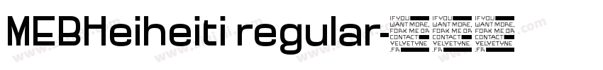 MEBHeiheiti regular字体转换